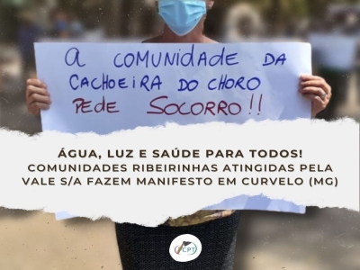 Comunidades Ribeirinhas do rio Paraopeba atingidas pelo crime da Vale S/A fazem manifesto na prefeitura de Curvelo (MG)
